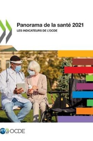 Cover of Panorama de la Sant� 2021 Les Indicateurs de l'Ocde