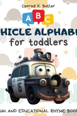 Cover of Vehicles Alphabet for Toddlers