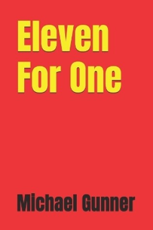 Cover of Eleven For One