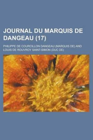 Cover of Journal Du Marquis de Dangeau (17)