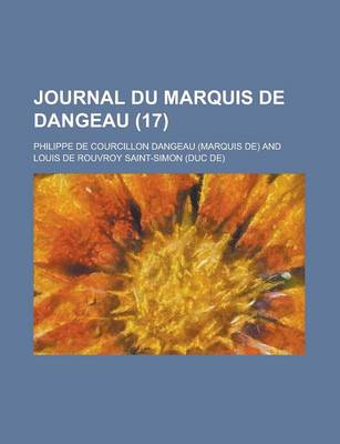 Book cover for Journal Du Marquis de Dangeau (17)