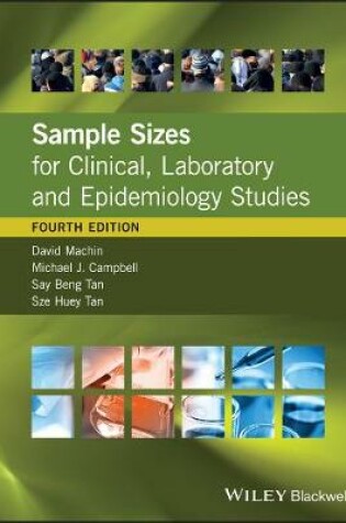Cover of Sample Sizes for Clinical, Laboratory and Epidemiology Studies