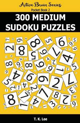 Book cover for 300 Medium Sudoku Puzzles