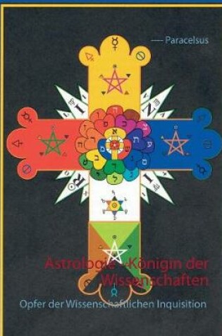 Cover of Astrologie - Koenigin der Wissenschaften