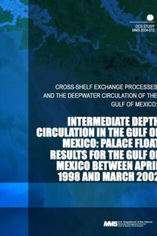 Cover of Intermediate Depth Circulation in the Gulf of Mexico