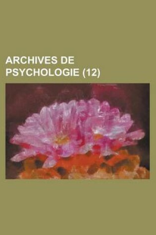 Cover of Archives de Psychologie (12)
