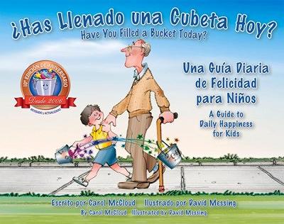Book cover for Has Llenado una Cubeta Hoy?: Una Guia Diaria de Felicidad para Ninos
