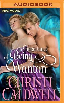 Book cover for The Importance of Being Wanton