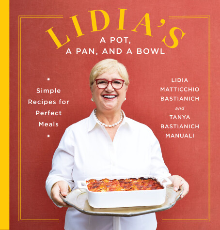 Book cover for Lidia's a Pot, a Pan, and a Bowl