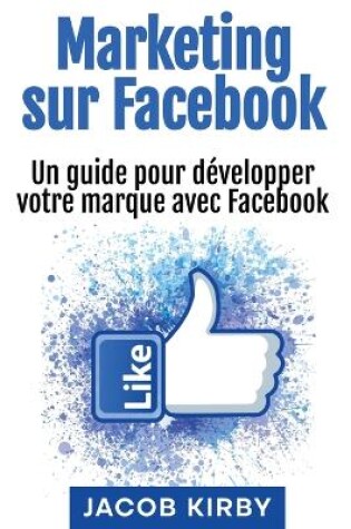 Cover of Marketing sur Facebook