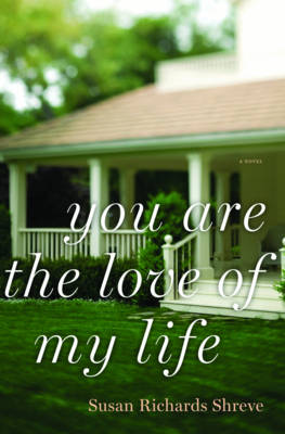Book cover for You Are the Love of My Life