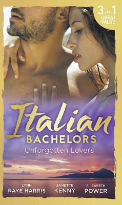 Book cover for Italian Bachelors: Unforgotten Lovers