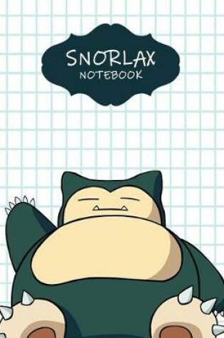 Cover of Snorlax Notebook