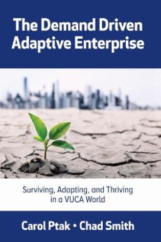 Cover of The Demand Driven Adaptive Enterprise
