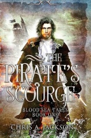 Cover of The Pirate's Scourge
