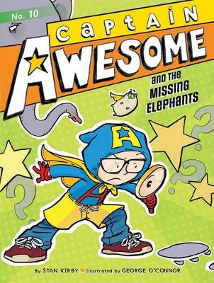 Book cover for Captain Awesome and the Missing Elephants