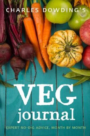 Cover of Charles Dowding's Veg Journal