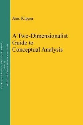 Cover of A Two-Dimensionalist Guide to Conceptual Analysis