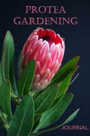 Cover of Protea Gardening