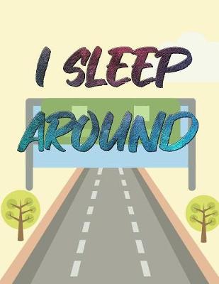 Book cover for I Sleep Around