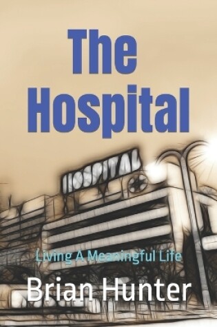 Cover of The Hospital