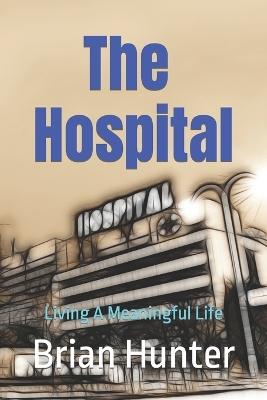 Cover of The Hospital