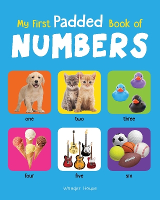 Book cover for My First Padded Book of Numbers