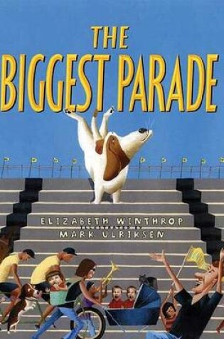 Cover of The Biggest Parade