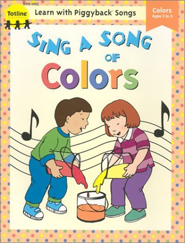 Cover of Sing a Song of Colors