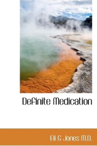 Cover of Definite Medication