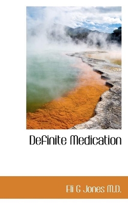 Book cover for Definite Medication