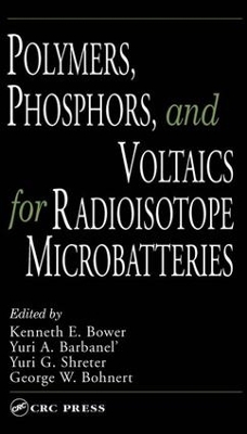 Book cover for Polymers, Phosphors, and Voltaics for Radioisotope Microbatteries