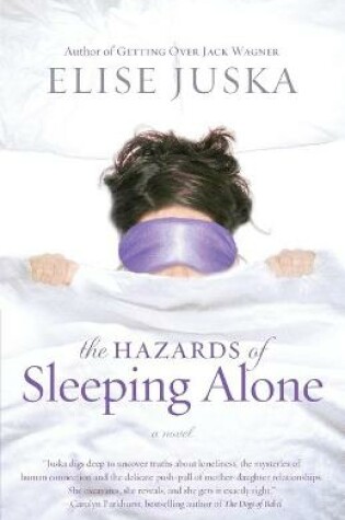 Cover of The Hazards of Sleeping Alone