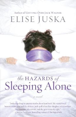 Book cover for The Hazards of Sleeping Alone