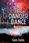 Book cover for The Danger Dance