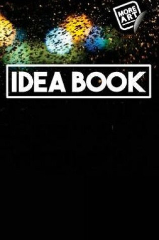 Cover of Idea Book / Rainy Night (Series 1) / Writing Notebook / Blank Diary / Journal / Paperback / Lined Pages Book - 100 Pages / 5 X 8 / Black Blue Green Orange