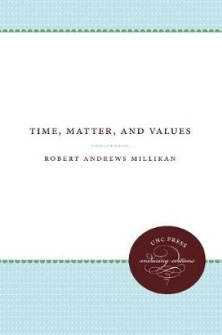 Cover of Time, Matter, and Values