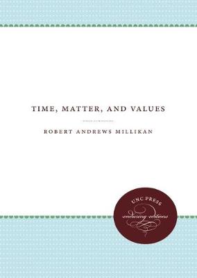 Book cover for Time, Matter, and Values