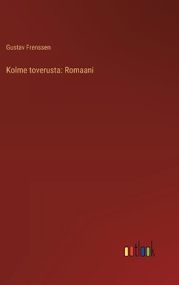 Book cover for Kolme toverusta