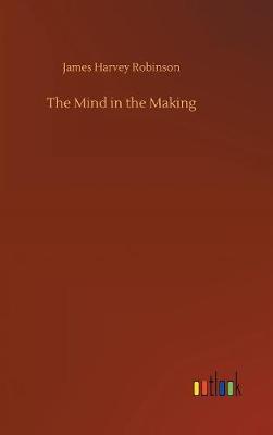 Cover of The Mind in the Making