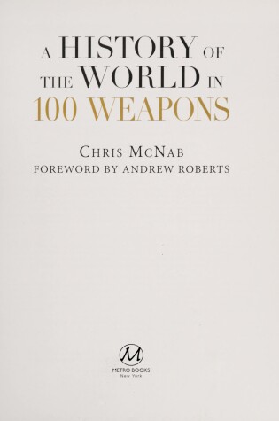 Cover of A History of the World in 100 Weapons