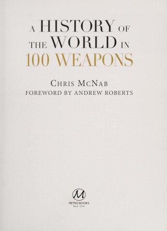 Book cover for A History of the World in 100 Weapons