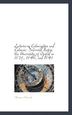 Book cover for Lectures on Colonization and Colonies