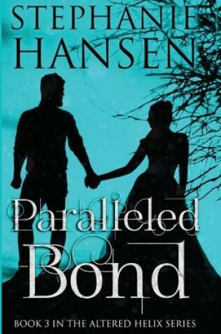 Cover of Paralleled Bond