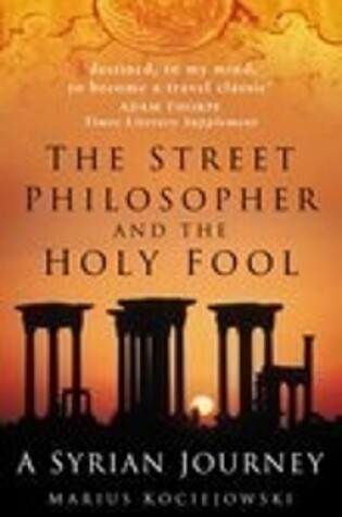 Cover of Street Philosopher and the Holy Fool