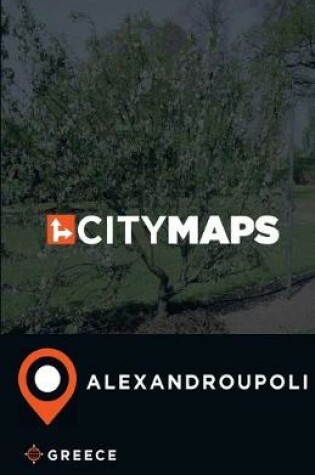 Cover of City Maps Alexandroupoli Greece