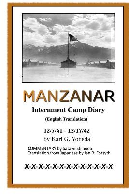 Cover of MANZANAR Internment Camp Diary (English Translation)