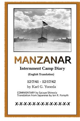 Book cover for MANZANAR Internment Camp Diary (English Translation)