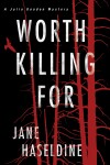 Book cover for Worth Killing For