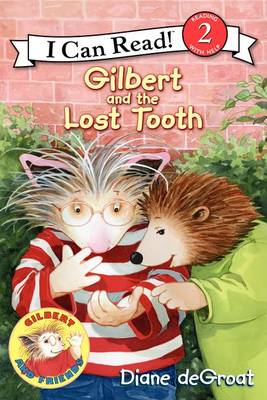 Cover of Gilbert And The Lost Tooth
